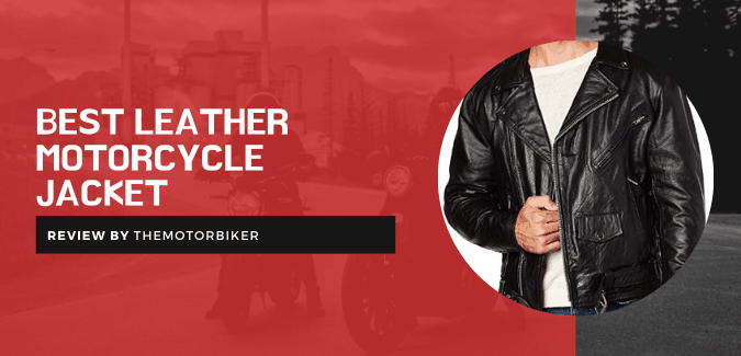 best leather motorcycle jacket