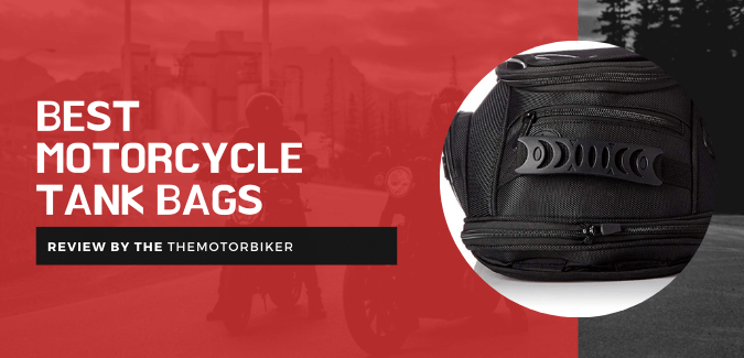 Best Motorcycle Tank Bags